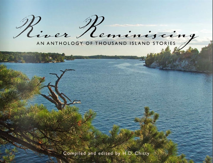 River Reminiscing: An Anthology of Thousand Islands Stories