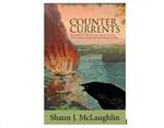 &ldquo;Counter Currents&rdquo; the Novel