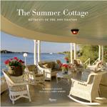 &ldquo;The Summer Cottage: Retreats of the 1000 Islands&rdquo;