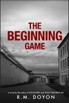 R.M. Doyon’s “The Beginning Game”