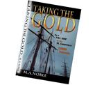 M.A. Noble’s “Taking The Gold” an excerpt