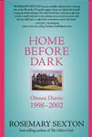 &ldquo;Home Before Dark&rdquo; by Rosemary Sexton